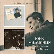 John McLaughlin - Electric Guitarist / Electric Dreams