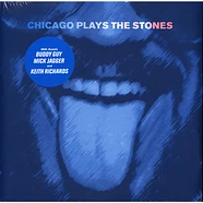 The Rolling Stones - Chicago Plays The Stones