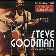 Steve Goodman - Sticks And Stones