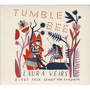 Laura Veirs - Tumble Bee