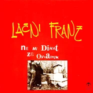 Lacni Franz - Ne Mi Dihat Za Ovratnik