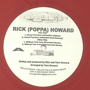 Rick Howard - About Fourteen / Without Your Love