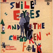 Smile Eyes And The Children Folk - Smile Eyes And The Children Folk