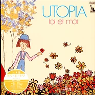 Toi Et Moi - Utopia