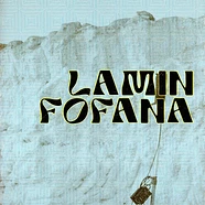 Lamin Fofana - Lamin Fofana & The Doudou Ndiaye Rose Family