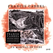 Francis Cabrel - Un Morceau De Sicre Transparent Vinyl Edition