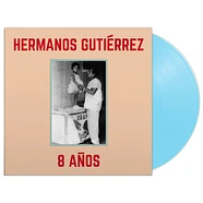 Hermanos Gutiérrez - 8 Años Blue Vinyl Edition