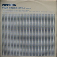 Zippora - Time Stood Still (Part 2)