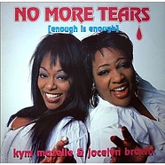 Kym Mazelle & Jocelyn Brown - No More Tears (Enough Is Enough)