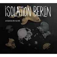 Isolation Berlin - Aquarium EP