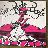 The Rude Boys - Pyrats