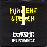 Pungent Stench - Extreme Deformity