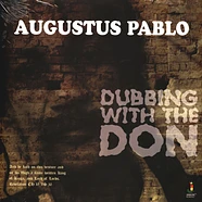 Augustus Pablo - Dubbing With The Don