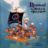 Renaud - Les Mômes Et Les Enfants D'abord