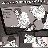 Wolfgang Lackerschmid / Chet Baker - Quintet Sessions 1979
