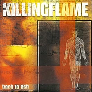 The Killing Flame - Back To Ash