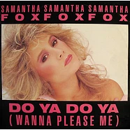 Samantha Fox - Do Ya Do Ya (Wanna Please Me)