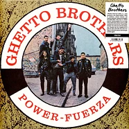 Ghetto Brothers - Power-Fuerza