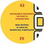 Boutiq.808 & Tom Marvin - No Point EP
