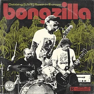 Bongzilla - Dabbing Live Rosin In Europe Splattered Vinyl Edition