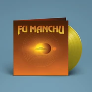 Fu Manchu - Signs Of Infinite Power Transparent Yellow Vinyl Edition