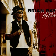 Brian Ray - My Town