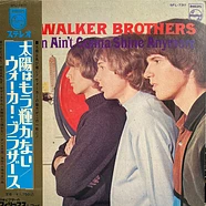 The Walker Brothers - The Sun Ain't Gonna Shine Anymore