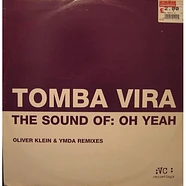 Tomba Vira - The Sound Of: Oh Yeah