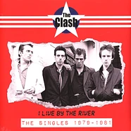 The Clash - I Live By The River: The Singles 1979-1981