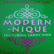 Modern-nique - Love's Gonna Get You