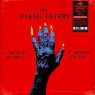 The Flesh Eaters - A Minute To Pray A Second To Die Red Vinyl Edtion