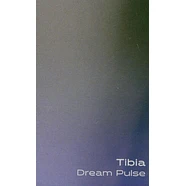 Tibia - Dream Pulse