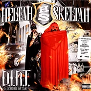 Heltah Skeltah - D.I.R.T. (Da Incredible Rap Team)