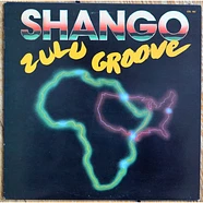 Shango - Zulu Groove