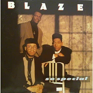 Blaze - So Special