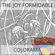The Joy Formidable / Colorama - Yn Rhydiau'r Afon / Forget Tomorrow