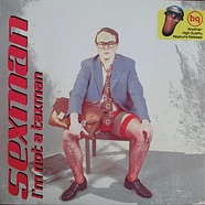 Sexman - I'm Not A Taxman