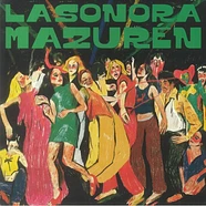 Sonora Mazuren - Bailando Con Extranos