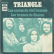 Triangle - Les Contes Du Vieil Homme / Les Brumes De Chatou