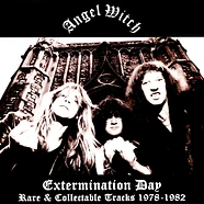 Angel Witch - Extermination Day: Rare & Collectable Tracks 1978-1982