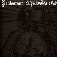 Protestant / Suffering Mind - Protestant / Suffering Mind 6"