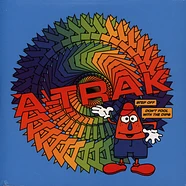 A-Trak - Step Off / Don't Fool With The Dips Blue Vinyl Edition