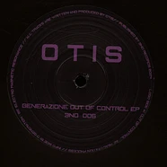 Otis - Generazione Out Of Control EP