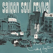 Saigon Soul Revival - Moi Luong Duyen