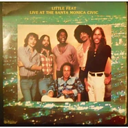 Little Feat - Live At The Santa Monica Civic