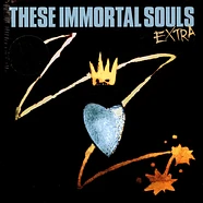 These Immortal Souls - Extra