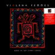 Violent Femmes - Add It Up (1981-1993)