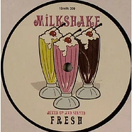 Kelis - Milkshake (Mixed Up And Served Fresh)
