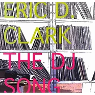 Eric D.Clark - The DJ song