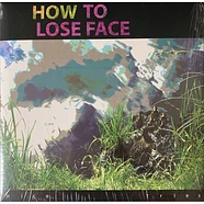 How to Lose Face - Nice Tries